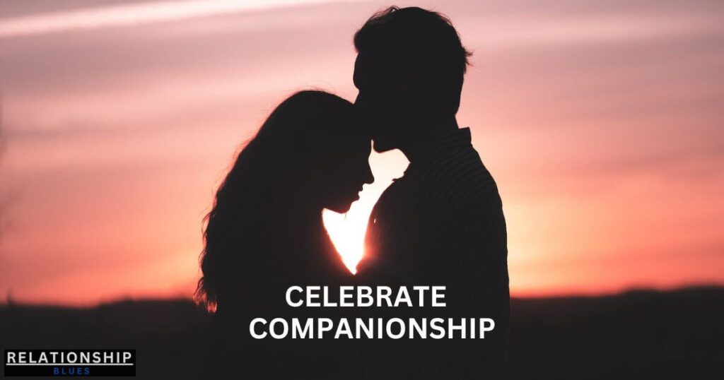 Celebrate Companionship