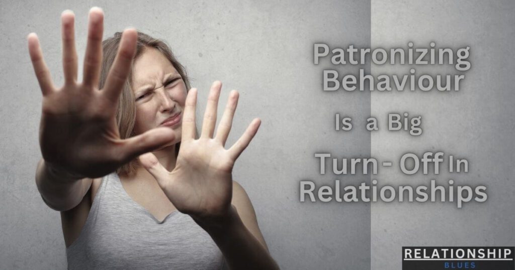 Patronizing Behaviour