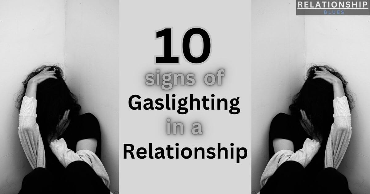 10 signs of gaslighting