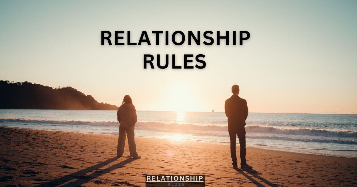 Relationship Rules